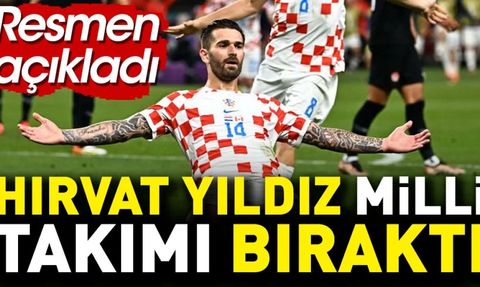 Hırvat yıldız 30 yaşında milli takımı bıraktı