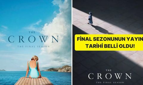 The Crown Dizisinin Final Sezonu Ne Zaman Gelecek?