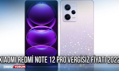 Xiaomi Redmi Note 12 Pro Özellikleri ve Fiyatı
