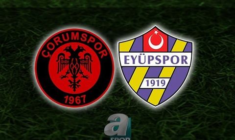 Çorum FK - Eyüpspor Maçı Ne Zaman, Saat Kaçta ve Hangi Kanalda Canlı Yayınlanacak?