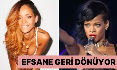 Rihanna 32 Milyon Sterlinlik Anlaşmayla Sahnelere Dönüyor