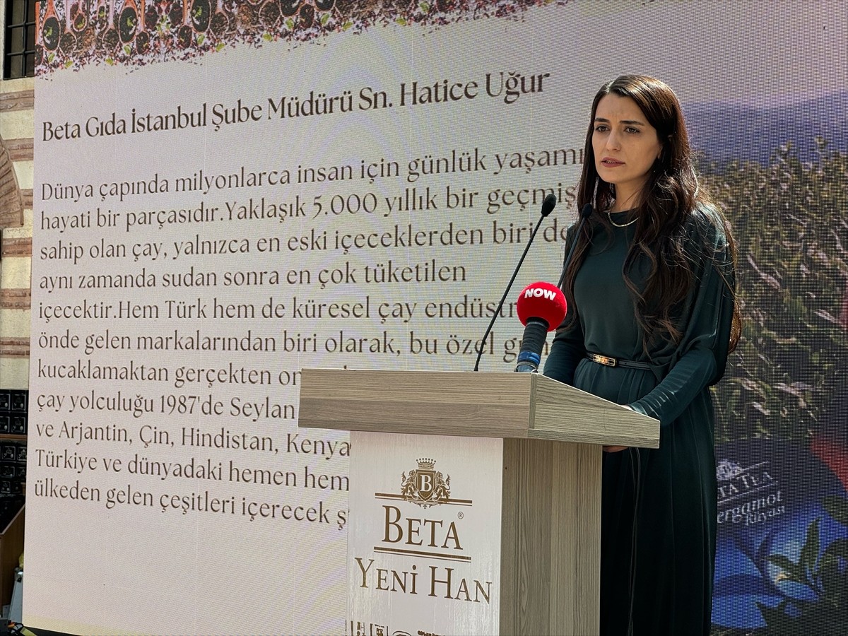 Beta Yeni Han, "2. Beta Uluslararası Çay ve Kültürü Günü Resepsiyonu"na ev sahipliği yaptı. "Çayın...
